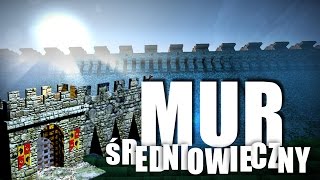 MUR ZAMKU OBRONNEGO  Minecraft Medieval [upl. by Lavena]