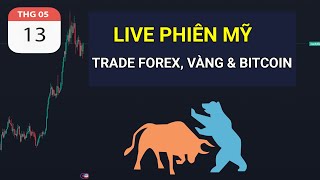 🔴LIVE PHIÊN MỸ  TRADE FOREX VÀNG amp BITCOIN NGÀY 13052024 [upl. by Ahtel]