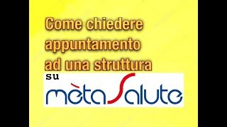 Come richiedere appuntamento con Metasalute [upl. by Primavera234]