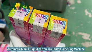 CXRT Automatic 60ml Eliquid carton Tax Stamp Labellingmachine factory automatic label cxm [upl. by Annawyt838]