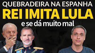 Quebradeira na Espanha  Rei e primeiro ministros fogem do povo após imitar LULA no RS [upl. by Hsekin]