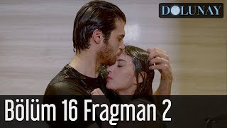 Dolunay 16 Bölüm 2 Fragman [upl. by Arytahs958]