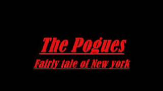 ♫ The Pogues Fairy tale of new York Lyrics [upl. by Lurline336]