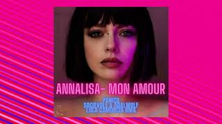 Annalisa  Mon Amour Panico Socievole amp Adalwolf Luca Camorcia Bootleg Remix [upl. by Nomra]