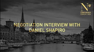 Negotiation Interview with Daniel Shapiro Episode 9 [upl. by Airotciv]