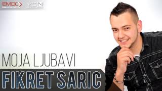 Fikret Saric  Moja Ljubavi [upl. by Cilla]