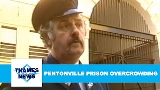 HM Prison Pentonville Overcrowding  Thames News [upl. by Christye]