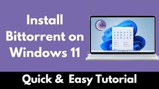 How to Install Bittorrent on Windows 11 [upl. by Nakashima]