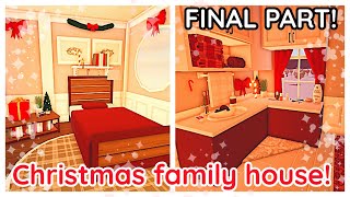 Finishing My Bloxburg CHRISTMAS FAMILY HOUSE FINALE Build Tutorial [upl. by Annoel397]