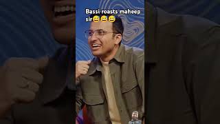 Bassi roasts maheep sirmaheepsingh bassi roast prettygoodroastshow ashishsolanki sort youtube [upl. by Eenafets]