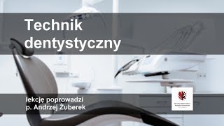 Doradztwo zawodowe Technik dentystyczny [upl. by Onairelav]