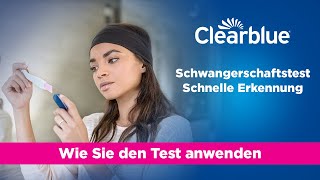 Anwendungsvideo Clearblue® Schwangerschaftstest Schnelle Erkennung nur in Deutschland [upl. by Chevy]