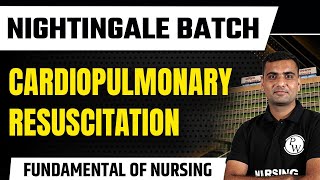 Cardiopulmonary Resuscitation  Fundamental Of Nursing  AIIIMS NORCET  DSSSB Exam [upl. by Beacham]