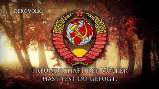 National Anthem of the USSR German Version  quotHymne der Sowjetunionquot [upl. by Jeromy]