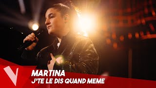 Patrick Bruel – Jte le dis quand même ● Martina  Demifinale  The Voice Belgique [upl. by Nairadas]