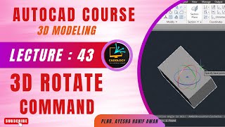 3D Rotate Command  3D Modeling AutoCAD Lecture  43 autocadcourse 3dmodeling rotate command [upl. by Droffats]