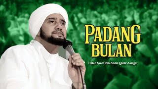 Habib Syech Bin Abdul Qadir Assegaf  Padang Bulan Official Music Video [upl. by Princess]