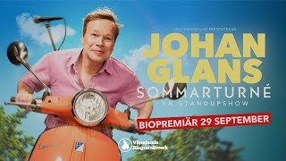 Johan Glans Sommarturné  En Standupshow  Biopremiär 29 september  wwwvarmlandbio  BioNäraDig [upl. by Ong434]