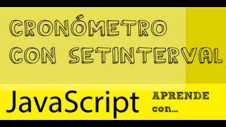 Hacer cronometro en javascript con la funcion setInterval  tutorial  codigo fuente [upl. by Olenka]