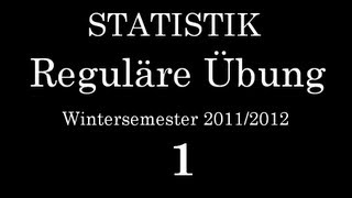 StatistikÜbung am 28102011 1 Übung [upl. by Leihcim]