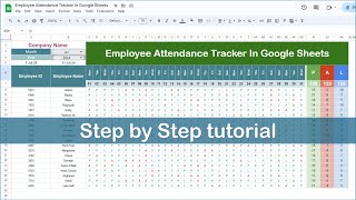 Employee Attendance Tracker in Google Sheets  Step by Step tutorial [upl. by Goldman]