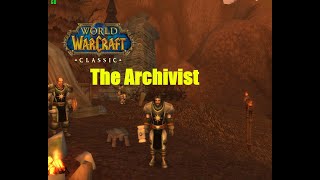 World of Warcraft Quests  The Archivist [upl. by Leafar]