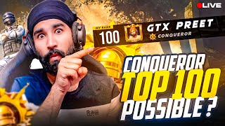 TOP 100 POSSIBLE   BGMI LIVE  GTXPREET PUBG LIVE [upl. by Hebrew]