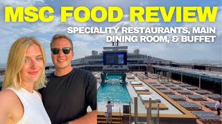 MSC FOOD REVIEW Everything we ate on MSC Virtuosa [upl. by Truscott]