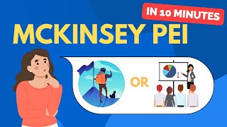 Master the McKinsey Personal Experience Interview PEI in 10 Minutes [upl. by Rolanda]