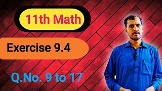 Class 11 Exercise 94 Math [upl. by Daenis]