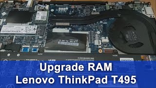 Bongkar dan Upgrade RAM Lenovo ThinkPad T495 [upl. by Raviv676]