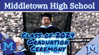 Middletown High School  Class of 2024 Graduation [upl. by Odrude]