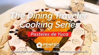 How To Make Pasteles de Yuca  Dining Traveler Cooking Series [upl. by Aramois]