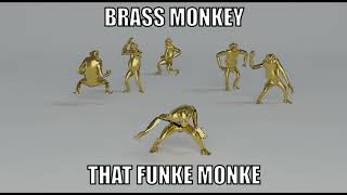 Brass monkey that funky monkey [upl. by Meador]