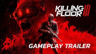 Killing Floor 3  Gameplay Trailer  PC Gaming Show 2024 [upl. by Katrine809]