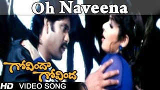 Govinda Govinda Movie  Oh Naveena Video Song  Nagarjuna Sridevi [upl. by Delanie]