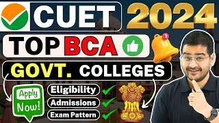 💥CUET UG 2024 Top New BCA Govt Colleges🤩 CUET Govt BCA Colleges bca cuet2024 govtcollege cuet [upl. by Lauro]