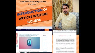 What is Article Writing  Introduction of Article Writing Course for Beginners  Lecture 1 [upl. by Arah]