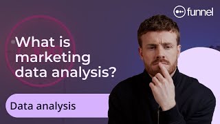 What Is Marketing Data Analysis Data Analysis for Marketing Explained By an Expert [upl. by Ennalorac]