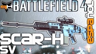 SCARH SV Reseña Battlefield 4 Guía de Armas  PizzaHead  Battlefield 4 Gameplay  Español  HD [upl. by Uriel]