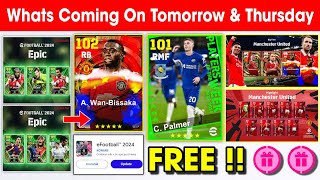 What Is Coming On Tomorrow amp Next Thursday In eFootball 2024 Mobile  Tomorrow Epics amp Free Coins 🤩 [upl. by Bronnie]