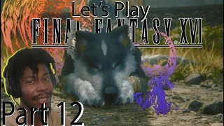 Lets Play Final Fantasy 16 Part 12 Torgal Training Arc [upl. by Stevenson]