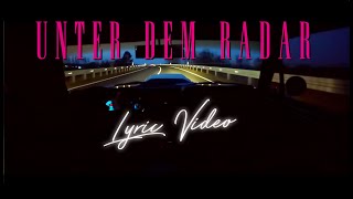 ALEX MORGEN  Unter dem Radar Lyric Video D77us [upl. by Norby]