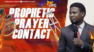 PROPHETIC PRAYER CONTACT  13TH NOVEMBER 2023 [upl. by Utta]