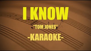 I knowTom Jones karaoke [upl. by Colston1]