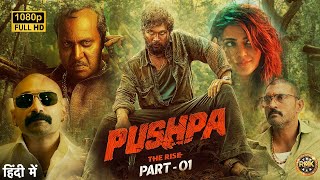 Pushpa The Rise Full Movie Hindi Dubbed 2024  Allu Arjun  New South Movie  Full Reviews amp Facts [upl. by Haerb424]