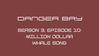 Danger Bay Season 3 Episode 10  45   Million Dollar Whale Song 🤎🎬 [upl. by Nimzay]