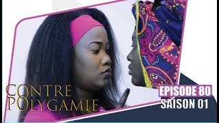 ContrePolygamie  Episode 80  Saison 1  VOSTFR [upl. by Haela907]