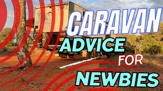 Advice for those entering the Caravan Lifestyle [upl. by Goldsworthy]