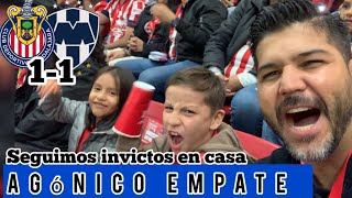 🎥 Videoreacción al CHIVAS Vs MONTERREY se nos fueron los 3 puntos Empate agónico en el Akron [upl. by Noreh]